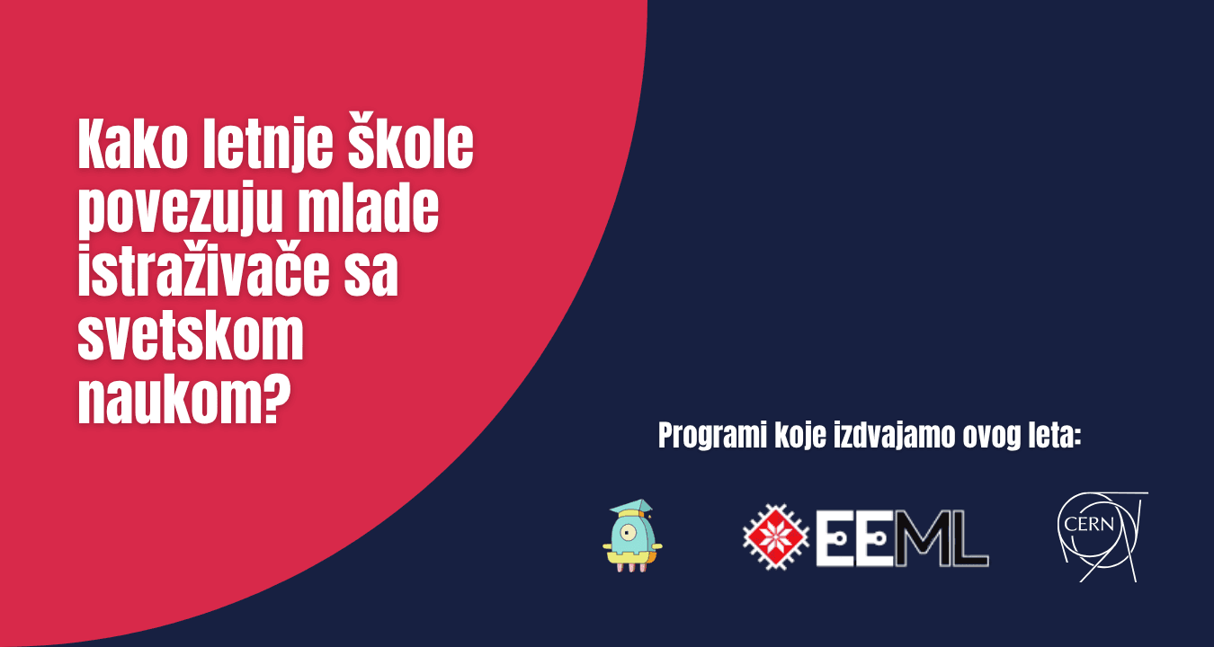 Kako letnje škole povezuju mlade istraživače sa svetskom naukom?